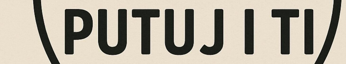Putuj i ti